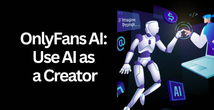 OnlyFans AI:Revolutionize Your OnlyFans Content with the Magic of AI OnlyFans AI:Revolutionize Your OnlyFans Content with the Magic of AI